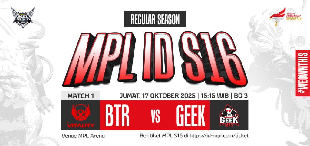 "PREDIKSI MPL ID S16 PEKAN 9 - BTR vs GEEK, Minggu, Jumat, 17 Oktober 2025