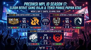 Prediksi MPL ID SEASON 17 - WEEK 5 DAY 2