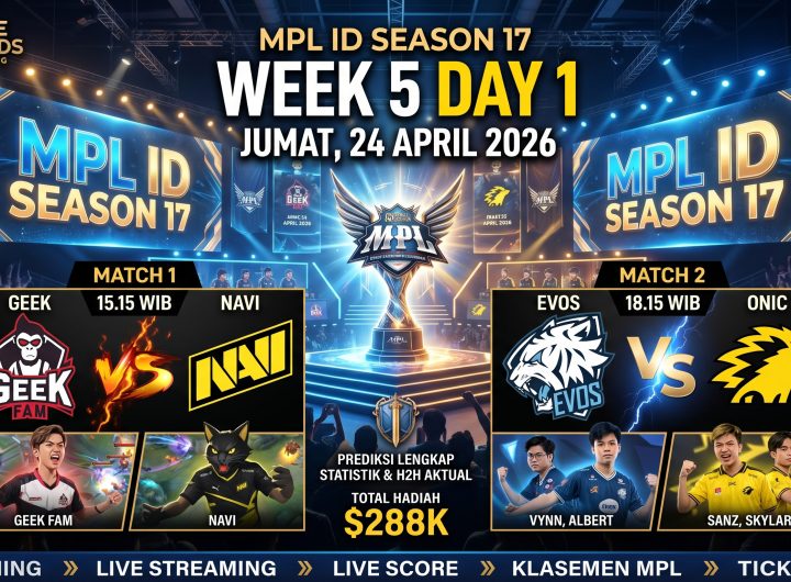 Prediksi Terlengkap MPL ID Season 17 - Week 5 Day 1