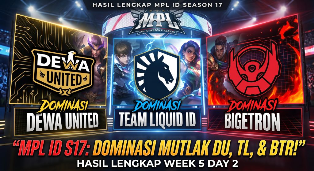 Hasil Pertandingan Lengkap MPL ID Season 17 - Week 5 Day 2