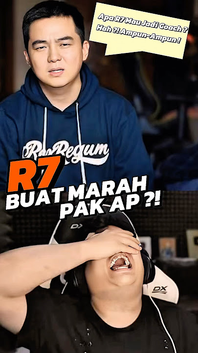 Pak AP Tanggapi Ocehan R7 Yang Terkesan Menyalahkan Roster RRQ Secara Terus Menerus! "Lama-lama Suruh R7 Aja Yang Jadi Coach Kali Ya?"