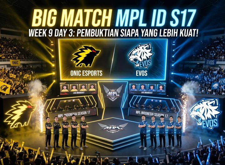 BIG MATCH MPL ID S17 WEEK 9 DAY 3! PEMBUKTIAN SIAPA YANG LEBIH KUAT! ONIC ESPORTS ATAU EVOS